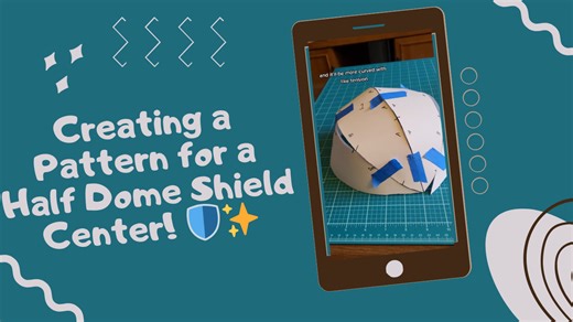 Creating a Pattern for a Half Dome Shield Center! 🛡️✨