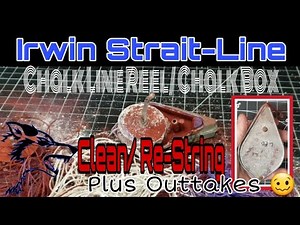 #058 - Irwin Strait-Line Chalk Line Reel/Chalk Box/New Line Restring/Clean/Restoration Plus Outtakes