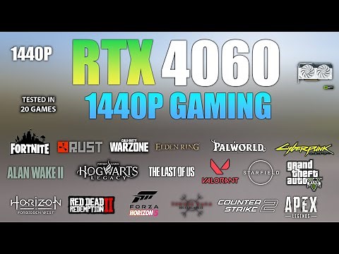 RTX 4060 : Test in 20 Games At 1440p - RTX 4060 Gaming