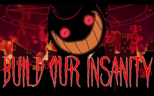 【Insane X Build Our Machine】MASHUP | BUILD OUR INSANITY