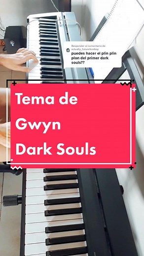 Dark Souls Gwyn Piano Tutorial