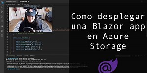 Como desplegar una Blazor app en Azure Storage