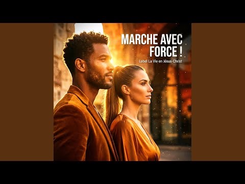 Marche avec Force !