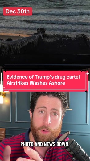 Evidence of Trump’s drug cartel Airstrikes Washes Ashore