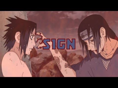 Flow - Sign AMV [Itachi Uchiha] Eng Sub Music Video