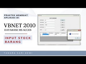 Tutorial Membuat Aplikasi Stock barang di Visual basic 2010 menggunakan database MS Acces