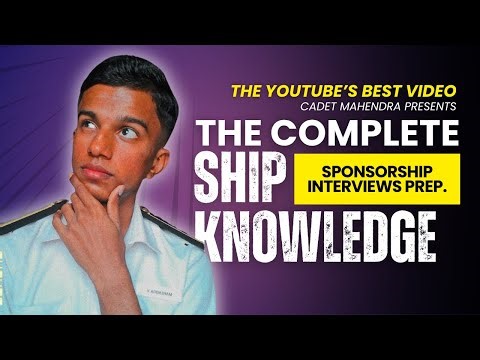 Complete Ship Knowledge for DnsSponsorship Interviews | Merchant Navy Preparation Guide imucet2026
