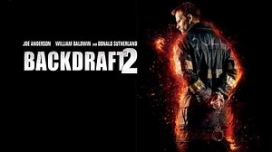 Backdraft 2 - the sequel to the 1991 firefighting blockbuster - is now released