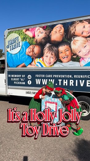 🎄 It’s a Holly Jolly Toy Drive! 🎁 You can’t watch this without catching the spirit of giving! Drop off new, unwrapped toys by Dec. 11 and help make families’ holiday’s jolly with Thrive AZ! ❤️ | Thrive AZ: Foster Care Prevention, Reunification, And Aged Out