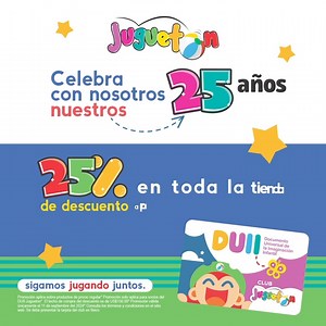 ¡Celebra con nosotros nuestros 25 años!🎉Te brindamos un 25% de Descuento en toda la tienda al ser miembro del club Jugueton🤩🥳 no esperes más y adquiere ya tus juguetes favoritos 🧸✨ ¡No te pierdas todas las sorpresas que trae nuestro 25 aniversario!⭐️🫣🎂 Compra en linea 🌐 www.jugueton.com.sv Compra por Whatsapp📱 bit.ly/juguetonwhatsapp ¡Te esperamos! En sucursales: 📍Próceres 📍Másferrer 📍Multiplaza 📍Metrocentro . . . Restricciones: Promoción aplica sobre productos a precio regular* Prom