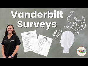 Vanderbilt Surveys for ADHD
