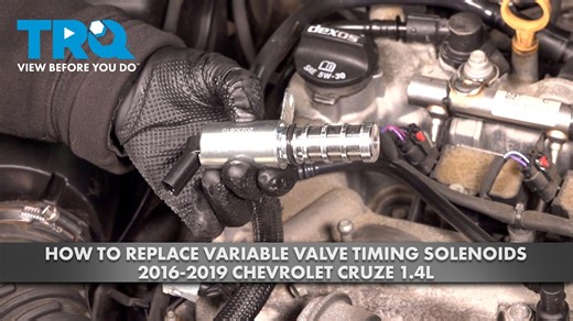 How to Replace Variable Valve Timing Solenoids 2016-2019 Chevrolet Cruze 14L