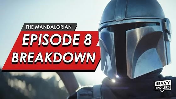 The Mandalorian: Episode 8 breakdown & ending explained spoiler review | Easter eggs & season 2