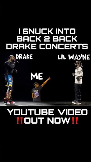 Snuck Into Back 2 Back Drake Concerts YT Video OUT NOW‼️ #drake #lilwayne #drakeconcert #rap ​#2025
