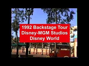 1992 Backstage Tour Disney MGM Studios