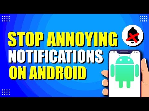 How To Stop Annoying Notifications On Android (Quick & Easy)