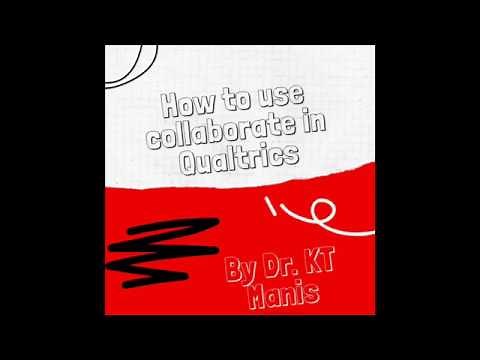 How To Collaborate Using Qualtrics