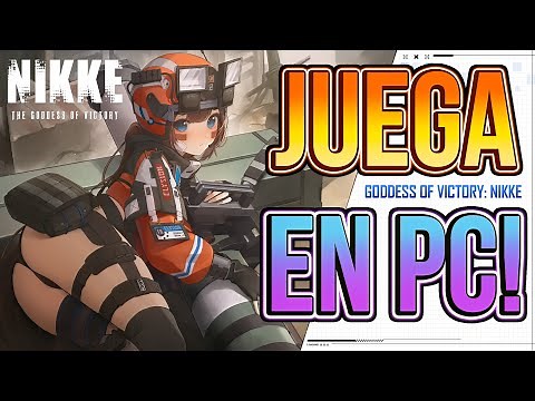¡Activa la Virtualización en PC! [Descarga e Instala el LDPlayer]🔥Nikke: The Goddess Of Victory🔥