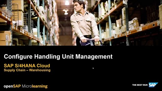 Configure Handling Unit Management - SAP S/4HANA Supply Chain