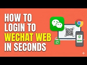 How to Login to WeChat Web on PC & Mac (2026 Guide)