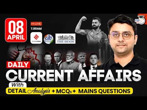 Current Affairs 2026 Today | 8 April 2026 Current Affairs | Daily Current Affairs By Nirmesh Sir