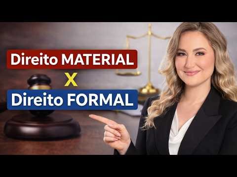 Substantive Law vs. Formal Law