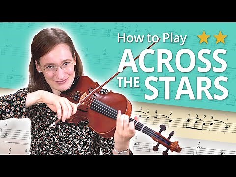How to Play Across the Stars | Play-Along Intermediate Tutorial | Violin Sheet Music + Accompaniment