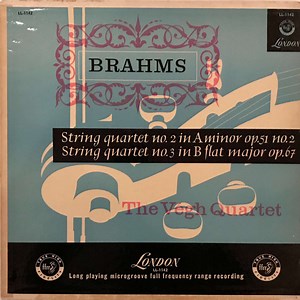 Brahms, The Végh Quartet - String Quartet Nos. 2 And 3