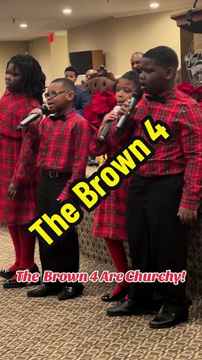 The Brown 4 Are Churchy!