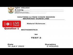 Mathematics N4 Test 2 July 2025 (livestream) | Question 1