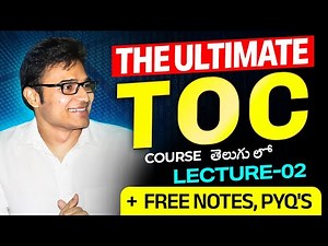 The Ultimate TOC Course | Lecture 2 | Free Notes | PYQ's | Ravindrababu Ravula