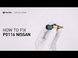 How to Fix NISSAN P0116 Engine Code in 3 Minutes [2 DIY Methods / Only $7.31]