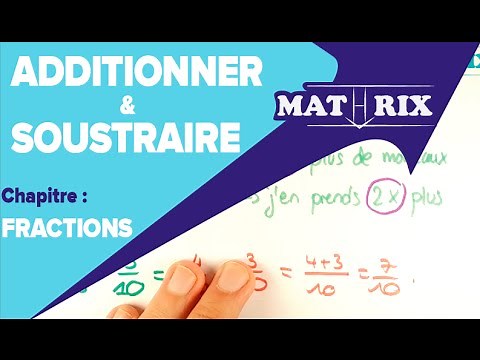 Additionner des Fractions sans dénominateur commun - Mathrix