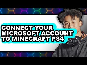 How to Connect Your Microsoft Account to Minecraft Ps4 (full Guide)