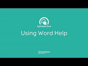 Using the Word Help area of Aphasia Duo
