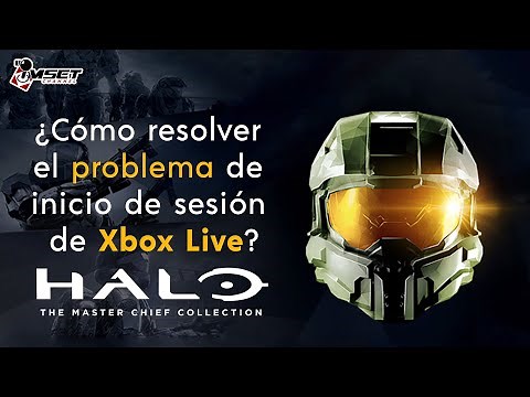 ¿Cómo resolver el problema de inicio de sesión de Xbox Live?