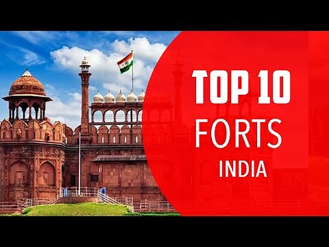 Top 10 Best Forts to Visit in India - English
