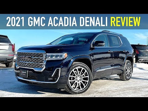 Review: 2021 GMC Acadia Denali 3.6L AWD | GMC Pro Grade Package, Bose Audio, Adaptive Cruise