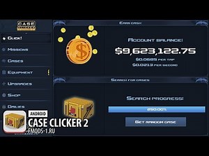 ВЗЛОМ CASE CLICKER 2 2.1.8A (БЕЗ РУТ ПРАВ)