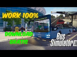 CARA DOWNLOAD BUS SIMULATOR 16 GRATIS WORK 100%