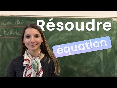 Résoudre une équation - Quatrième - Maths
