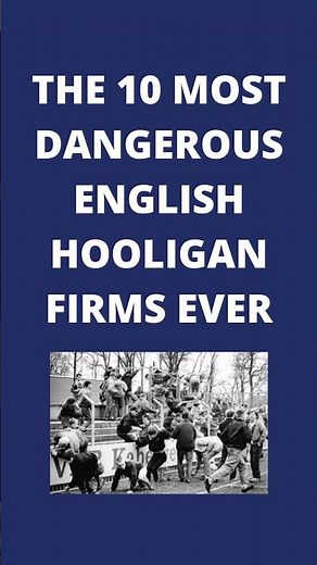 THE 10 MOST DANGEROUS ENGLISH HOOLIGAN FIRMS EVER #footballshorts #football #UK firms