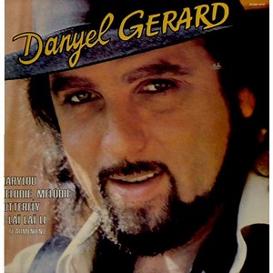 Danyel Gérard - Les Temps Changent
