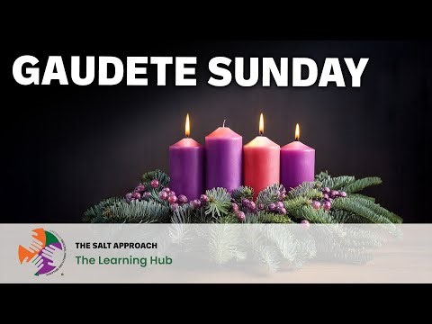 Gaudete Sunday - 3rd Sunday in Advent, Year A