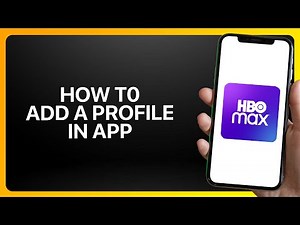 How To Add A Profile In HBO Max App 2025! Tutorial