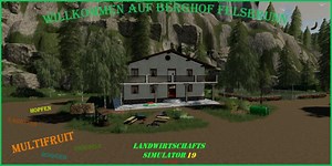Berghof Felsbrunn by MC Multifruit v 1.3 - FS19 mod - FS19.net