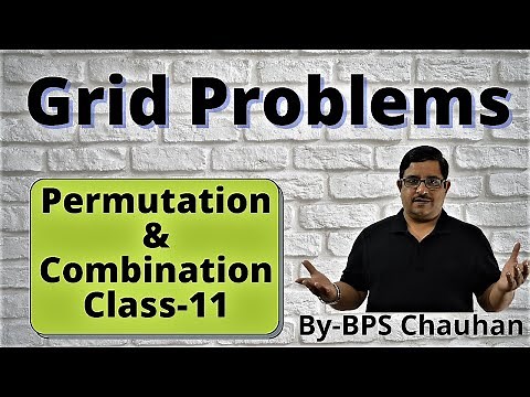 Grid Problems in Permutation & Combination | Class 11 CBSE/JEE maths