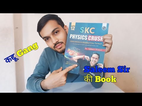 Saleem Sir Physics Book/Genuine Review about book/SKC/Class 12 jee mains book/#pw#jeemains #books