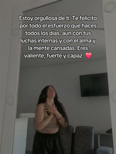 Estoy orgullosa de ti ❤️ #motivacion #frasesmotivadoras #motivation #fyp #parati