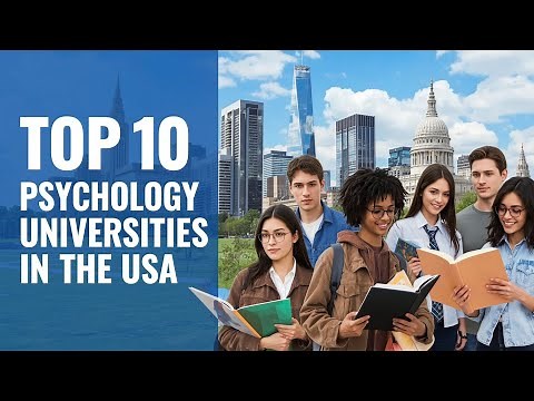 🎓 Top 10 Psychology Universities in the USA (Ranked & Reviewed!)